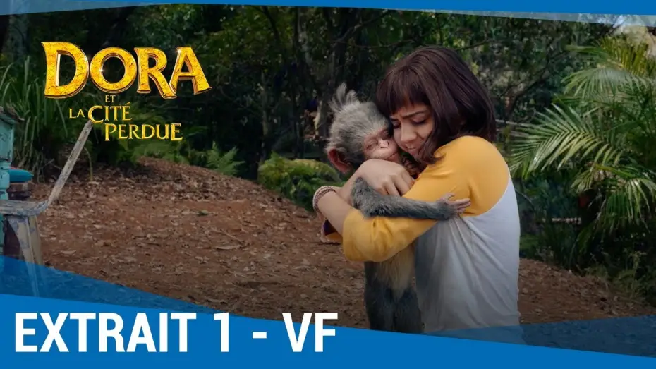 Видео к фильму Дора и затерянный город | DORA ET LA CITE PERDUE - Extrait : "Sois toi-m&ecirc;me" VF