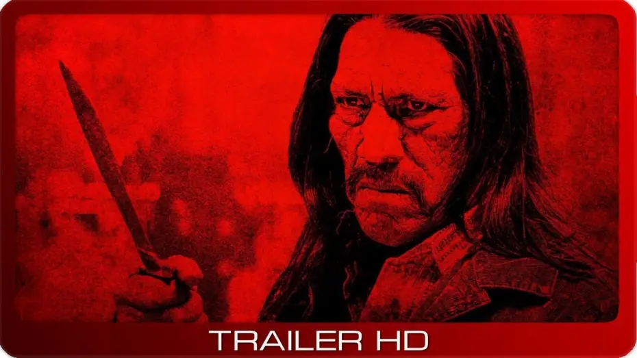 Видео к фильму Мачете убивает — Machete Kills ≣ 2013 ≣ Trailer ≣ German | Deutsch