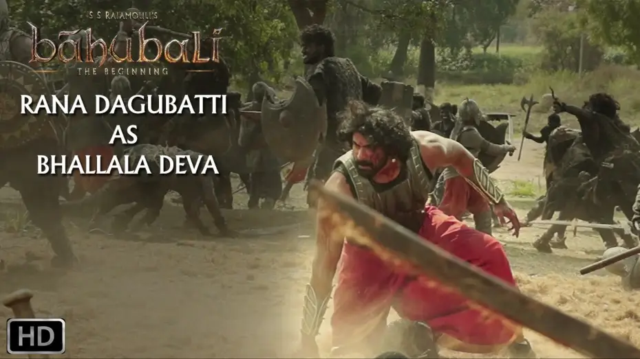 Видео к фильму Бахубали: начало | Rana Dagubatti As Bhallala Deva | Baahubali - The Beginning