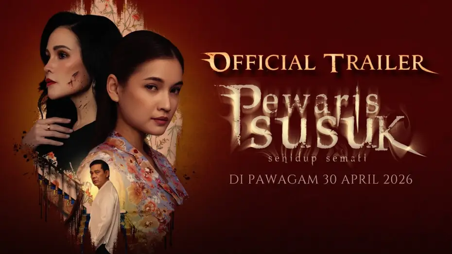 Видео к фильму Pewaris Susuk | OFFICIAL TRAILER PEWARIS SUSUK | DI PAWAGAM 30 APRIL 2026