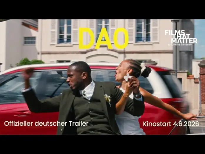 Видео к фильму Dao | DAO (Berlinale Wettbewerb) | Deutscher Trailer