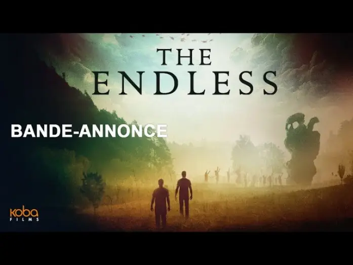 Видео к фильму Паранормальное | THE ENDLESS  - Bande Annonce VOST