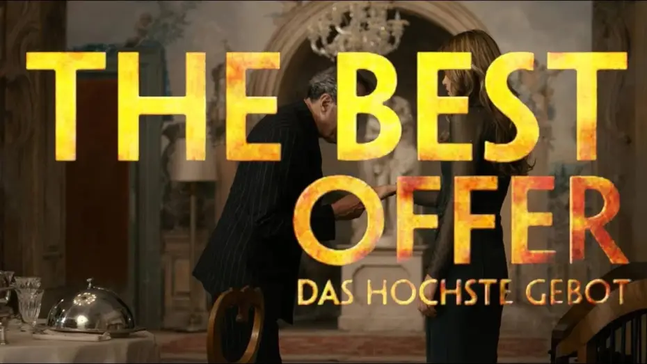 Видео к фильму Лучшее предложение | The Best Offer - Das h&ouml;chste Gebot - Kino Trailer 2013 - (Deutsch German) - HD 1080p - 3D