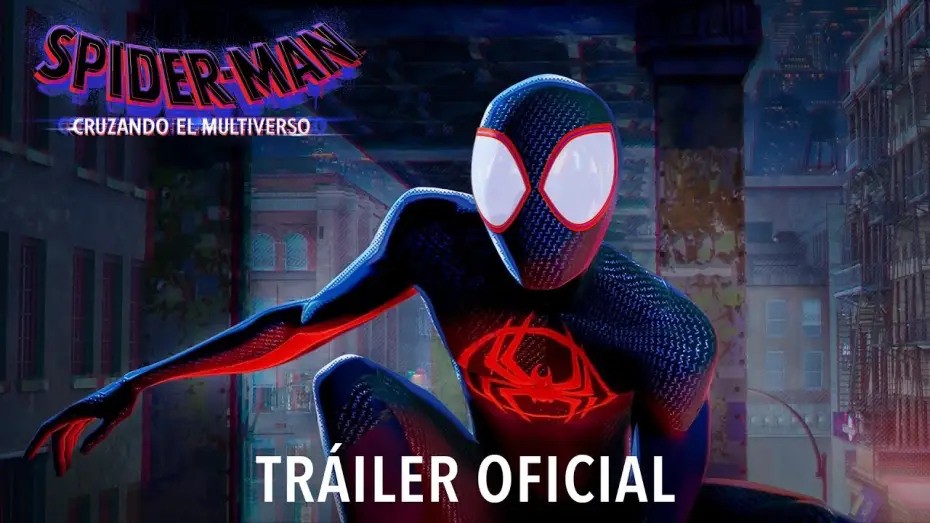 Видео к фильму Человек-паук: Паутина вселенных | Tr&aacute;iler oficial 2 en espa&ntilde;ol