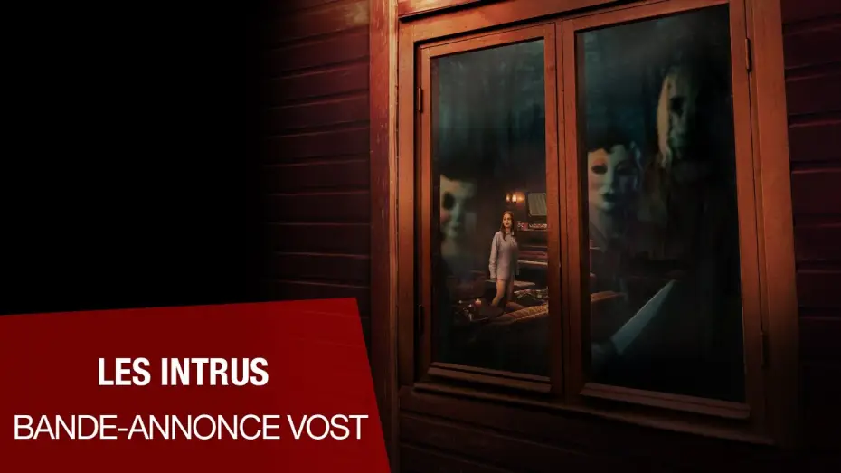 Видео к фильму Незнакомцы: Начало | LES INTRUS - Bande-annonce VOST