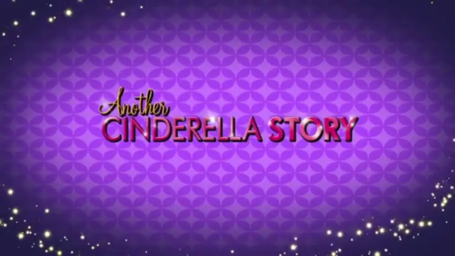 Видео к фильму Ещё одна история о Золушке | Another Cinderella Story - Trailer