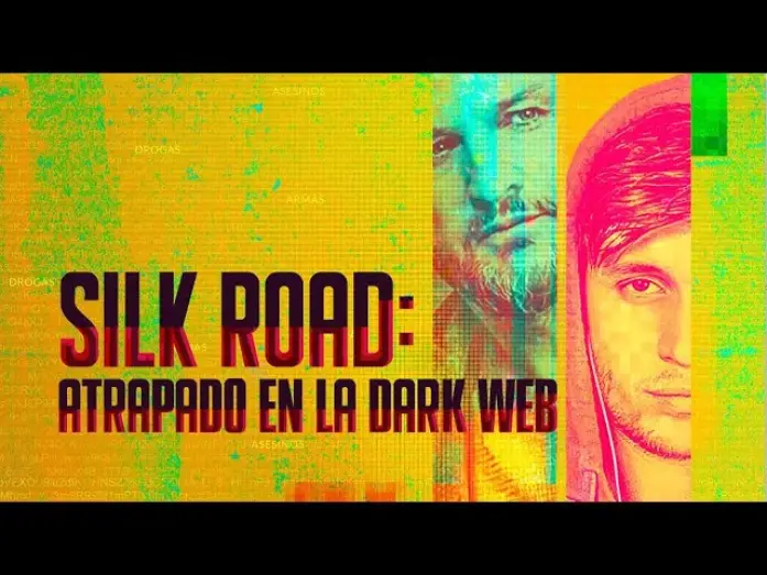 Видео к фильму Асоциальная сеть | Silk Road: Atrapado en la Dark Web - Tr&aacute;iler Oficial en Espa&ntilde;ol