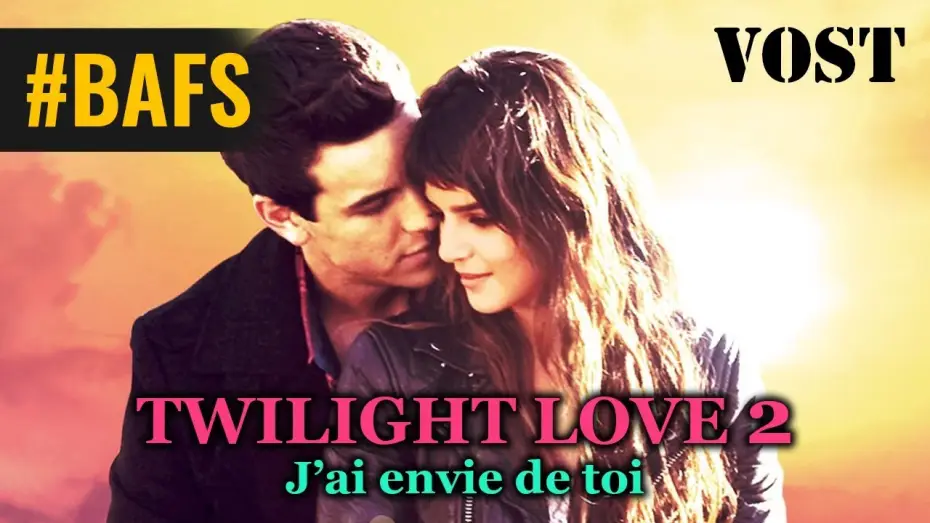 Видео к фильму Три метра над уровнем неба: Я тебя хочу | Twilight Love 2 : J'ai envie de toi &ndash; Bande Annonce VOST