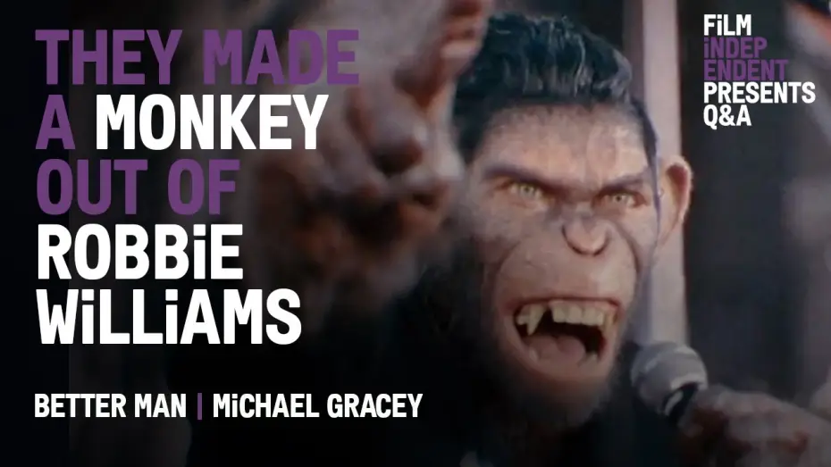 Видео к фильму Быть лучше: История Робби Уильямса | Monkeying Around w Robbie Williams - &lsquo;Better Man&rsquo; Q&A w Director Michael Gracey & Sam Levinson