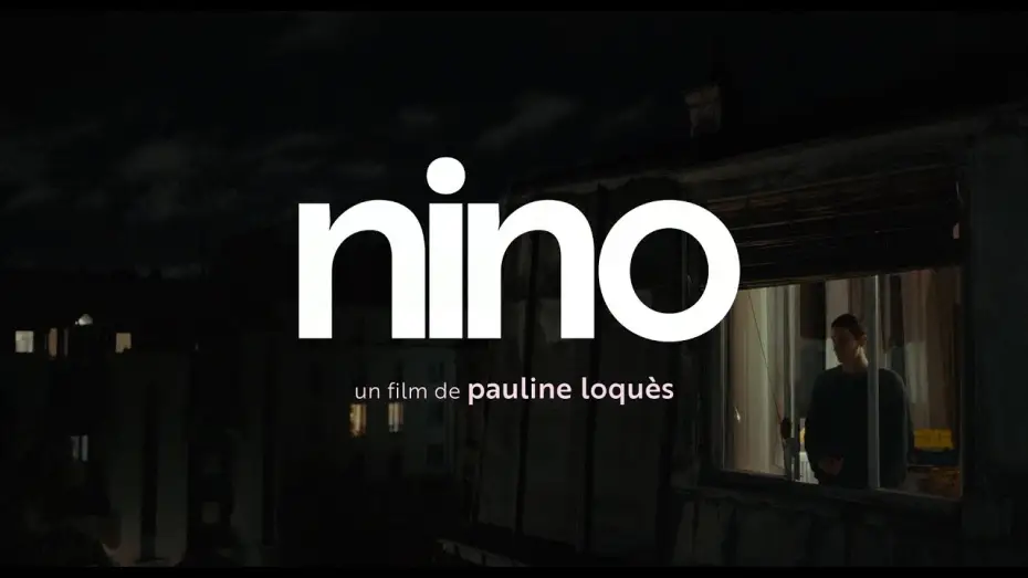 Видео к фильму Нино | Nino (2025) - Bande annonce HD