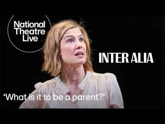 Видео к фильму National Theatre Live: Inter Alia | Inter Alia with Rosamund Pike | Exclusive Clip National | Theatre Live