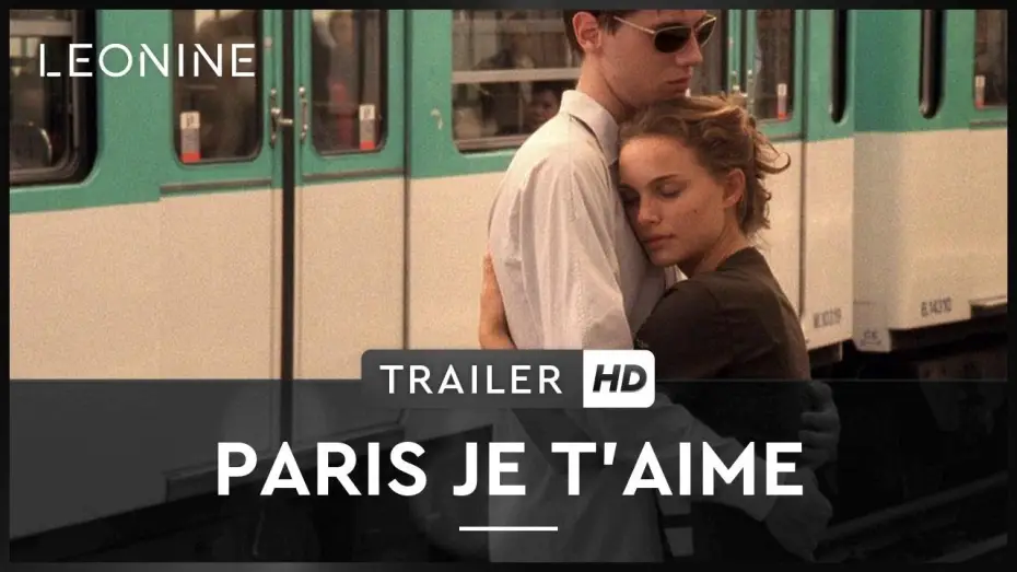 Видео к фильму Париж, я люблю тебя | Paris je t'aime - Trailer (deutsch/german)