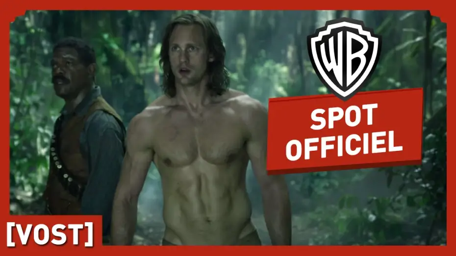Видео к фильму Тарзан. Легенда | Tarzan - Spot Officiel (VOST) - Alexander Skarsg&aring;rd, Margot Robbie