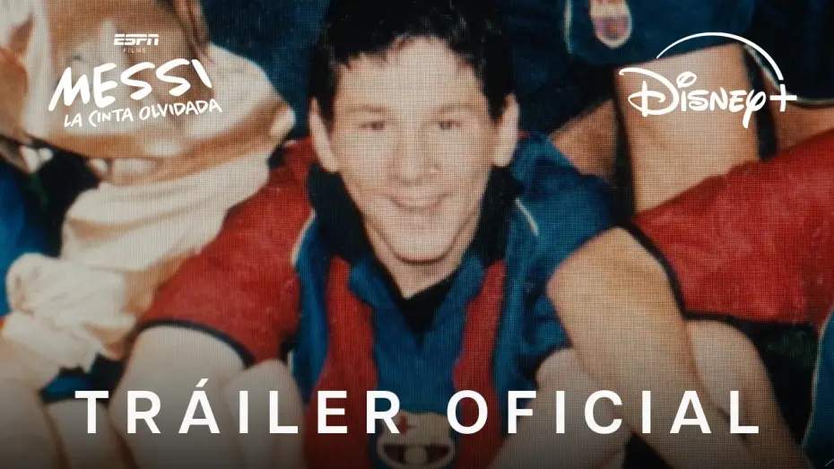 Видео к фильму Messi: The Forgotten Tape | Messi: La Cinta Olvidada | Nueva pel&iacute;cula documental | Ya disponible en Disney+