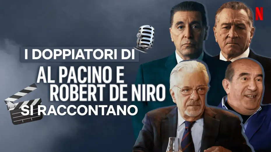 Видео к фильму Ирландец — Le voci di Al Pacino e Robert De Niro in The Irishman si raccontano | Netflix Italia