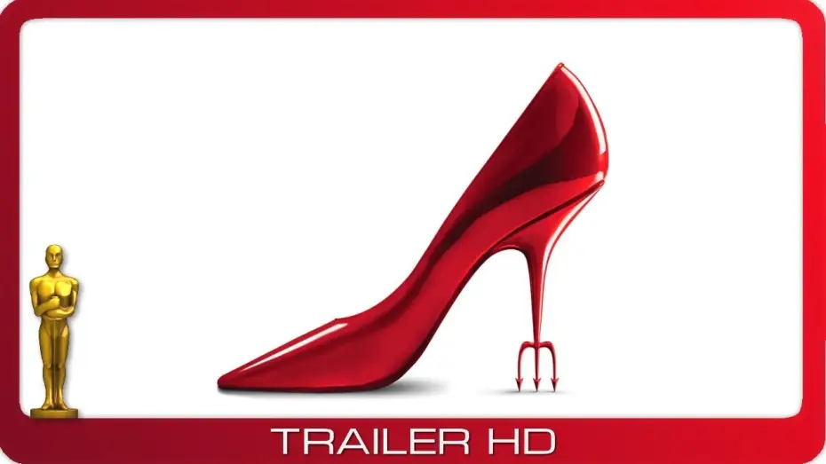 Видео к фильму Дьявол носит Prada | Der Teufel tr&auml;gt Prada ≣ 2006 ≣ Trailer