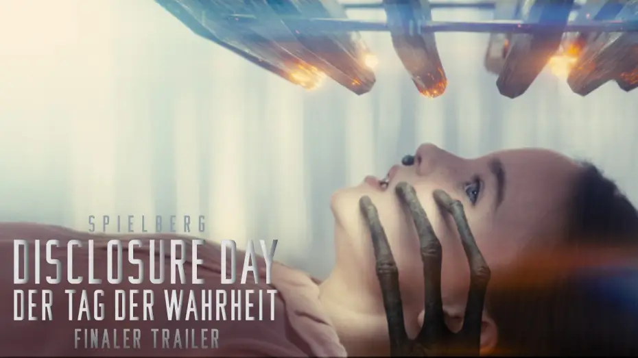 Видео к фильму День разоблачения | DISCLOSURE DAY &ndash; DER TAG DER WAHRHEIT | Finaler Trailer deutsch/german HD
