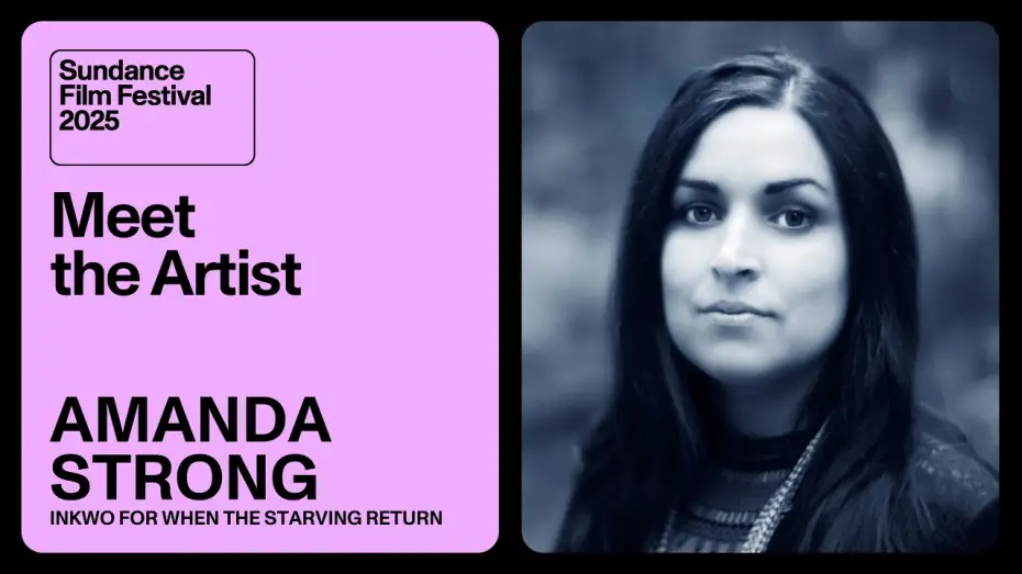 Видео к фильму Inkwo for When the Starving Return | Meet the Artist 2025: Amanda Strong on &ldquo;Inkwo for When the Starving Return&rdquo;
