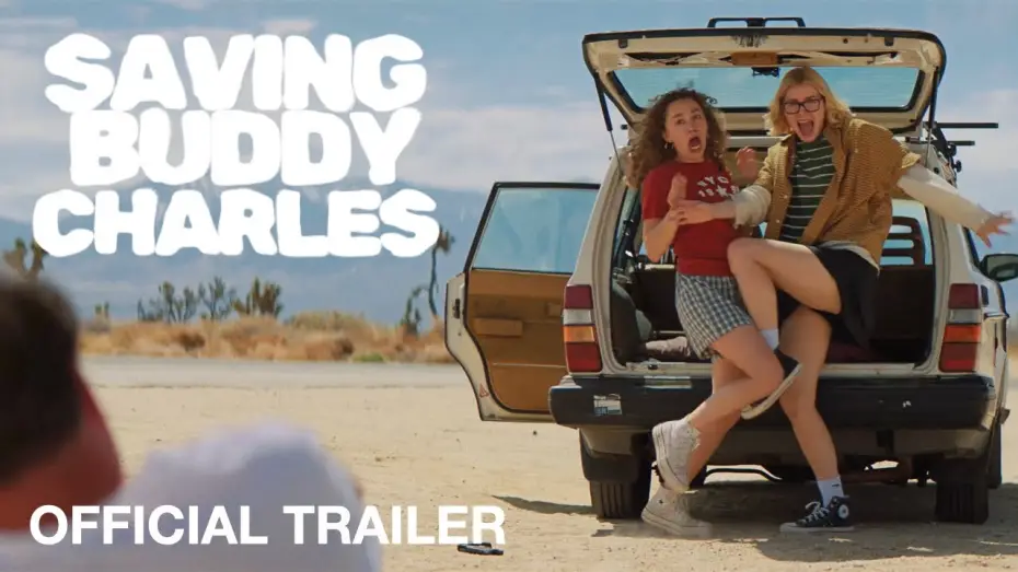 Видео к фильму Saving Buddy Charles | SAVING BUDDY CHARLES | Official Trailer