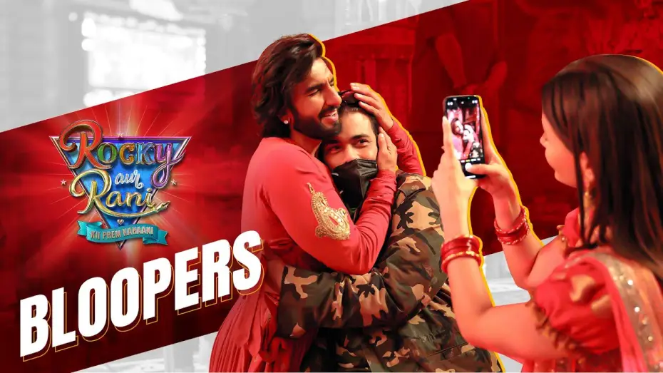 Видео к фильму Рокки и Рани. История любви | Rocky Aur Rani Kii Prem Kahaani - Bloopers  | Ranveer Singh | @aliabhatt  | Karan Johar
