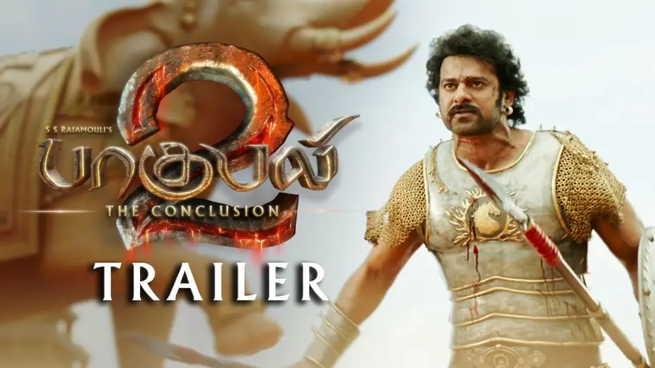 Видео к фильму Бахубали: Рождение легенды | Baahubali 2 - The Conclusion Trailer | Prabhas, Rana, Anushka, Tamannaah | SS Rajamouli | T-Series