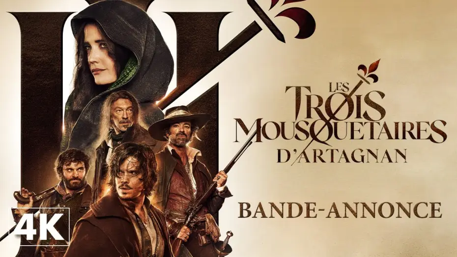 Видео к фильму Три мушкетёра: Д'Артаньян | Les Trois Mousquetaires -  D'Artagnan - Bande-annonce officielle 4K