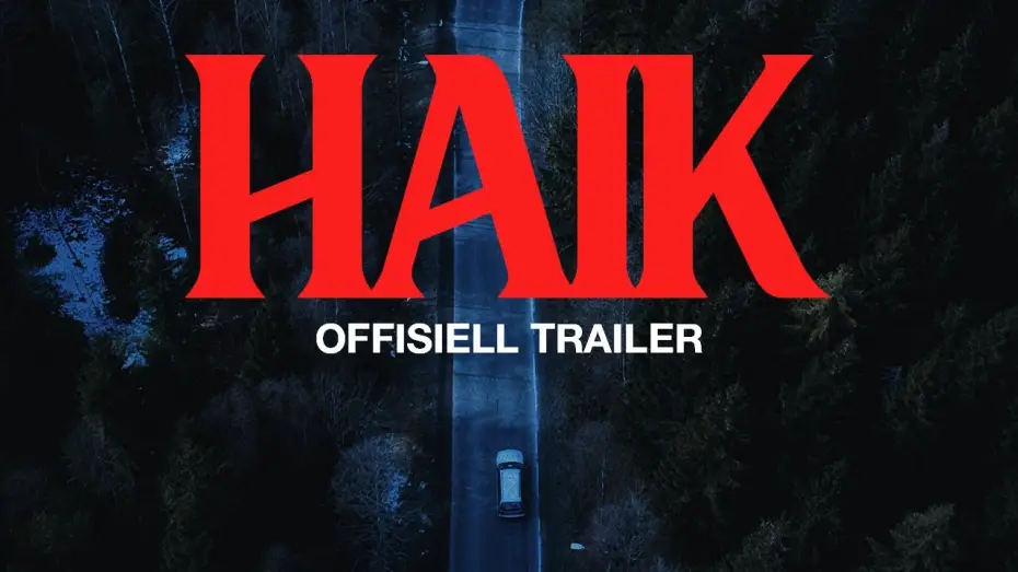 Видео к фильму Haik | Haik | Offisiell Trailer