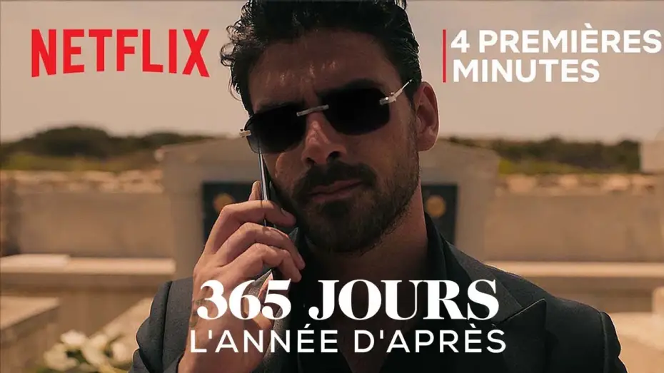 Видео к фильму Следующие 365 дней | 365 jours : L'ann&eacute;e d'apr&egrave;s | 4&nbsp;premi&egrave;res minutes VOSTFR | Netflix