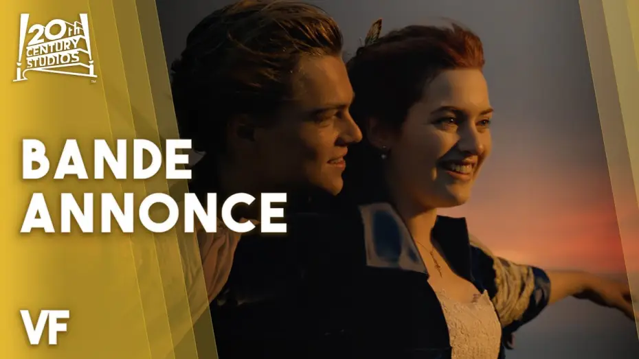 Видео к фильму Титаник — Titanic (25ème anniversaire) - Bande-annonce officielle (VF) | 20th Century Studios