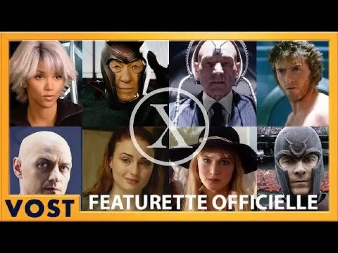 Видео к фильму Люди Икс: Тёмный Феникс | X-Men : Dark Phoenix - Featurette L'H&eacute;ritage des X-Men VOST