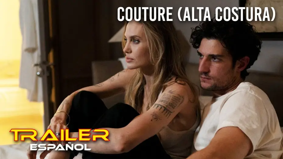 Видео к фильму Кутюр | Couture (Alta costura) - Tr&aacute;iler espa&ntilde;ol