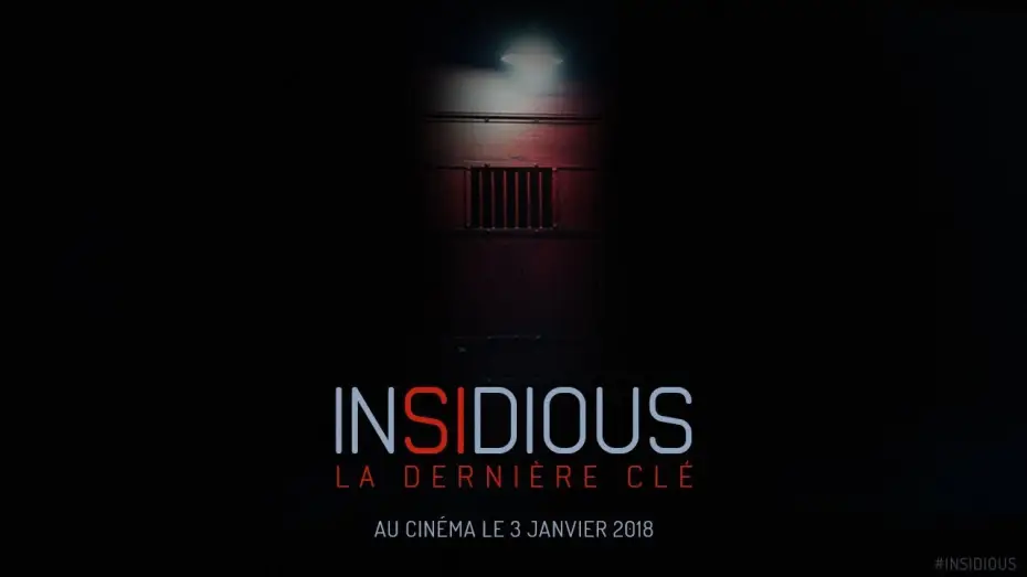 Видео к фильму Астрал 4: Последний ключ | Insidious : La Derni&egrave;re Cl&eacute; -  Bande-annonce 1 - VOST