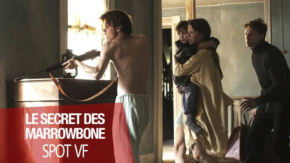 Видео к фильму Обитель теней | LE SECRET DES MARROWBONE - Teaser VF