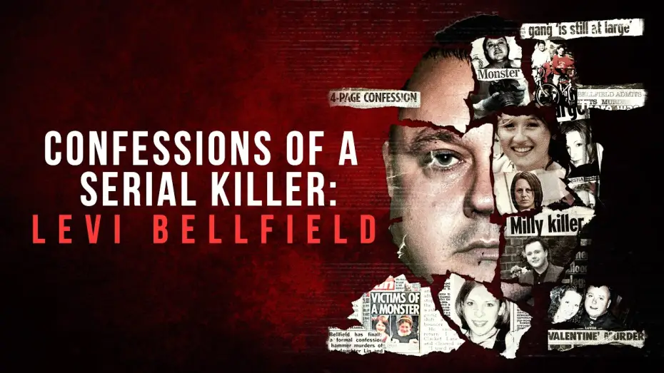 Видео к фильму Confessions of a Serial Killer: Levi Bellfield — Confessions of a Serial Killer: Levi Bellfield | 2026 | @SignatureUK Official Trailer | True Crime