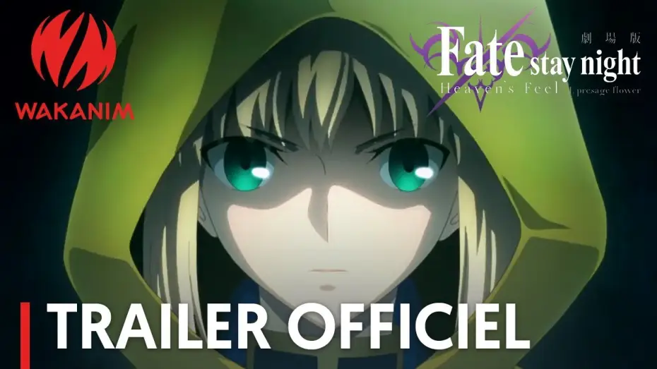 Видео к фильму Судьба/Ночь схватки: Прикосновение небес | Fate/stay night [Heaven's Feel] I. presage flower - Bande Annonce VOST