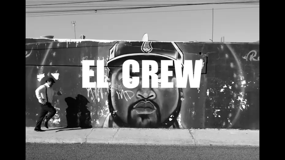 Видео к фильму El Crew | EL CREW
