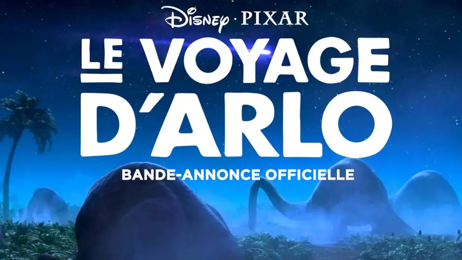 Видео к фильму Хороший динозавр | Le Voyage d'Arlo | Bande-Annonce VF | Disney BE