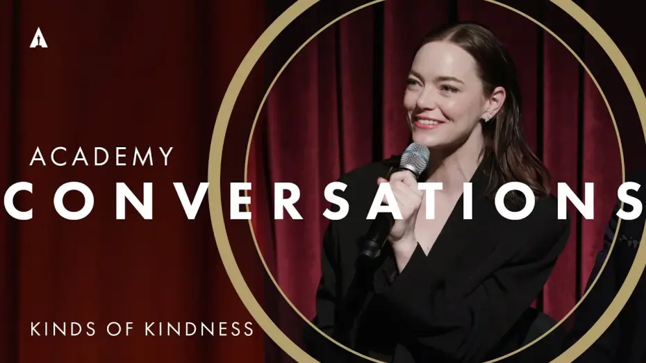 Видео к фильму Виды доброты | 'Kinds of Kindness' Academy Conversation w/ Emma Stone, Willem Dafoe & more | Academy Conversations