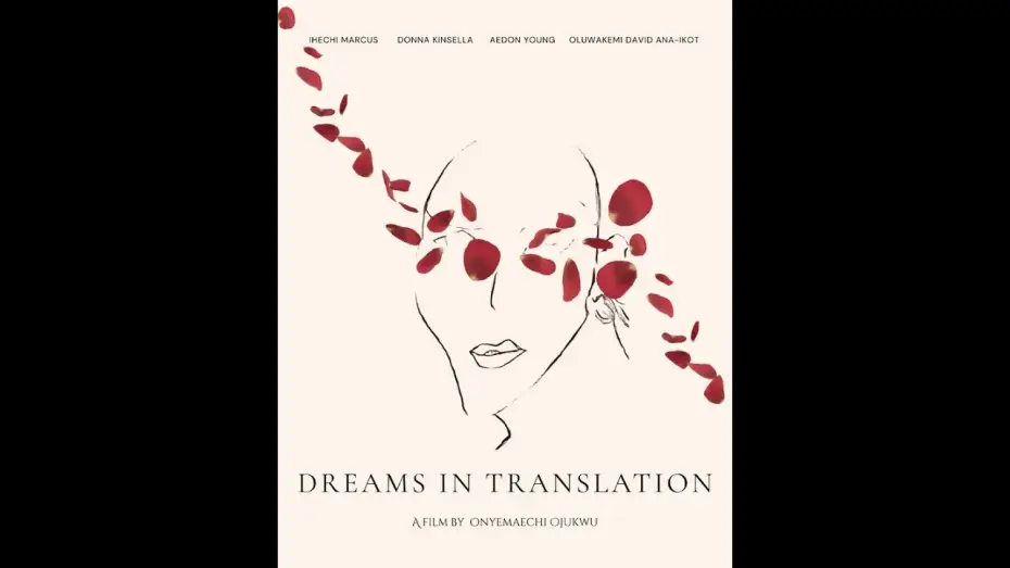 Видео к фильму Dreams in Translation — MOVIE TRAILER: DREAMS IN TRANSLATION, 16min., Canada, Student - Drama