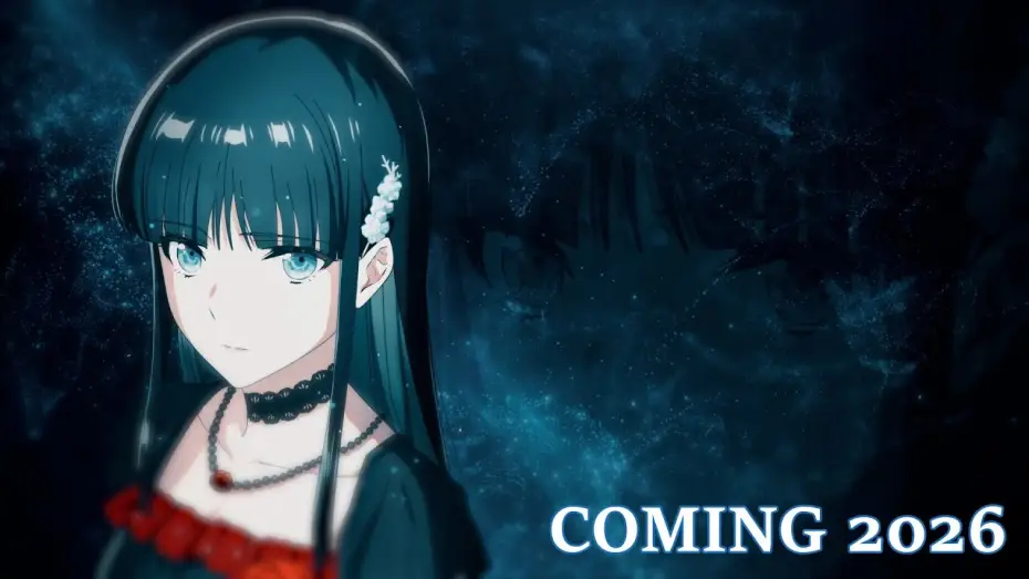 Видео к фильму 魔法科高校の劣等生 四葉継承編 | COMING 2026 [Subtitled]