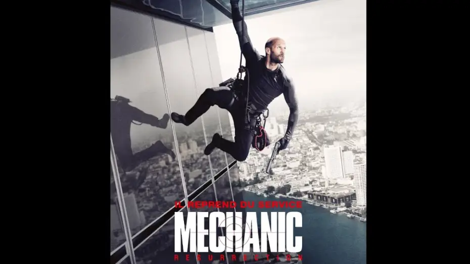 Видео к фильму Механик: Воскрешение | MECHANIC : RESURRECTION bande annonce VOST