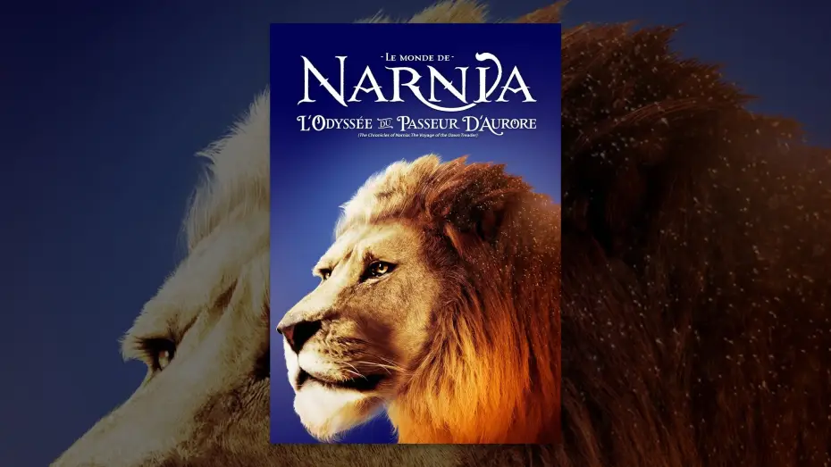 Видео к фильму Хроники Нарнии: Покоритель Зари | Le monde de Narnia : L'odyss&eacute;e du passeur d'aurore (VF)