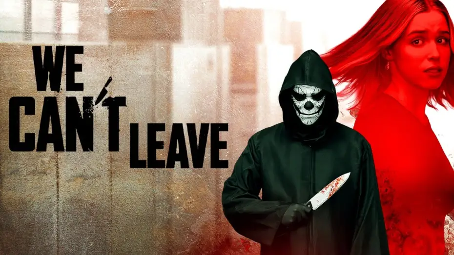 Видео к фильму We Can't Leave | We Can&rsquo;t Leave | Official Trailer | Horror Brains