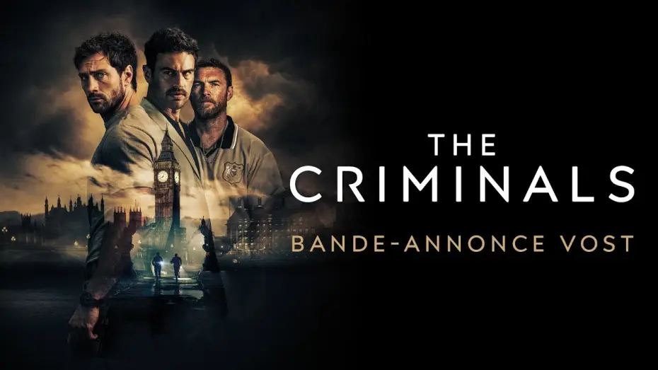 Видео к фильму Ограбить Лондон | THE CRIMINALS - Bande-annonce VOST