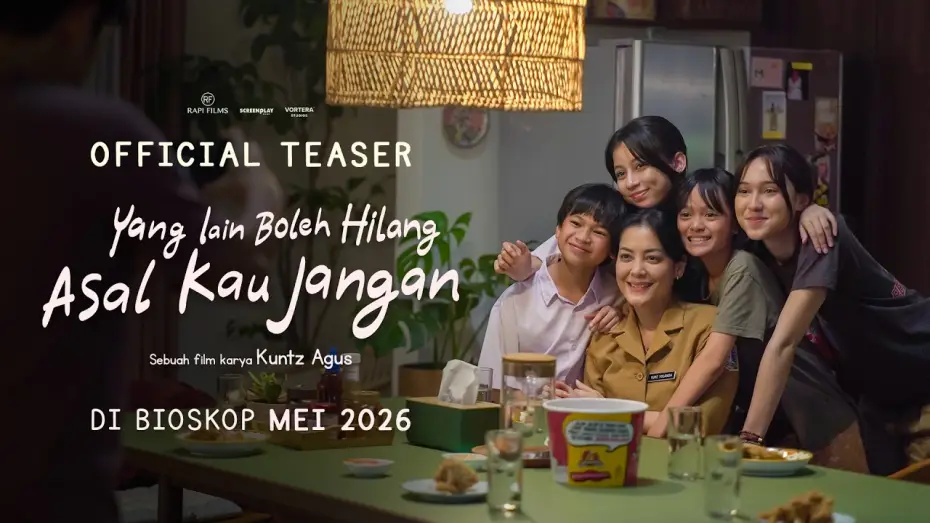 Видео к фильму Yang Lain Boleh Hilang Asal Kau Jangan — OFFICIAL TEASER - OTHERS CAN LOSE, AS LONG AS YOU DON'T