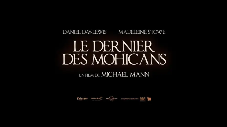 Видео к фильму Последний из могикан | Le Dernier des Mohicans (The Last of the Mohicans - 1992) - Bande annonce 2024 HD VOST