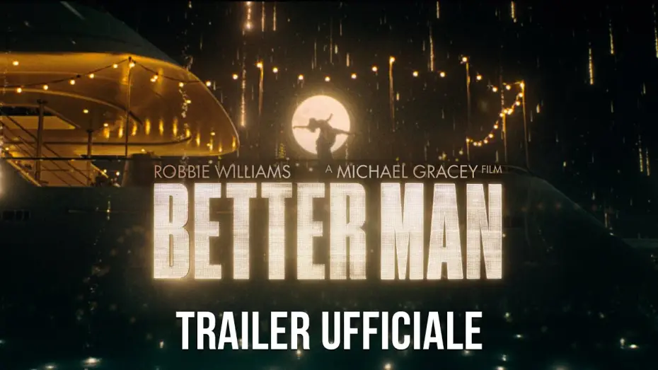 Видео к фильму Быть лучше: История Робби Уильямса | Better Man - La vera storia di Robbie Williams | Trailer Ufficiale ITA HD