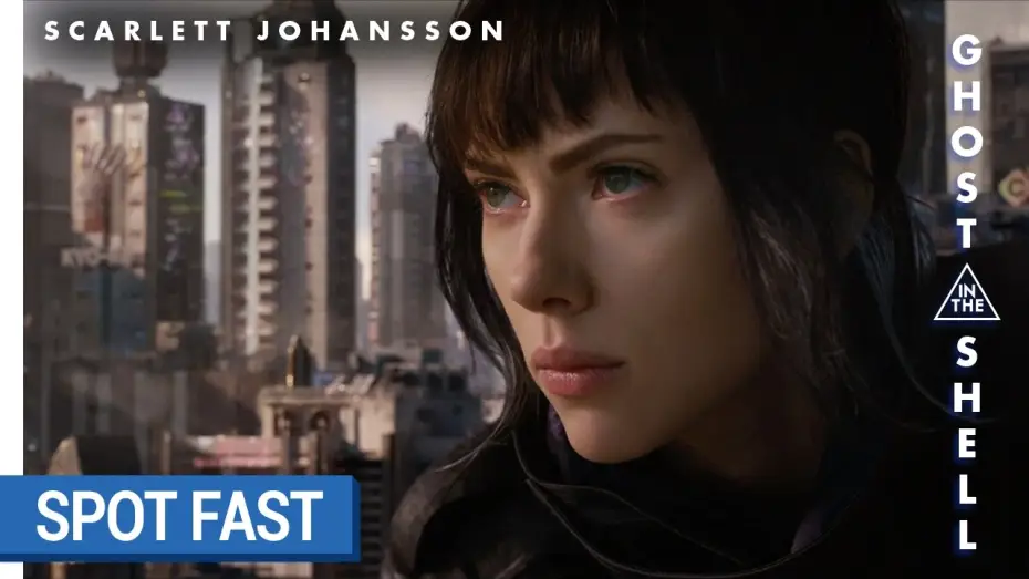 Видео к фильму Призрак в доспехах | GHOST IN THE SHELL - Spot Fast [au cin&eacute;ma le 29 mars 2017]