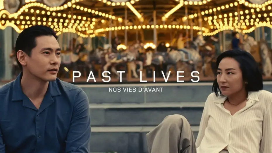 Видео к фильму Прошлые жизни | PAST LIVES - NOS VIES D'AVANT I Bande-annonce