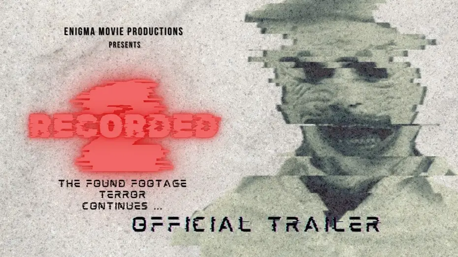Видео к фильму Recorded 2 | RECORDED 2 (2026) | Official Trailer | Found Footage Slasher Horror